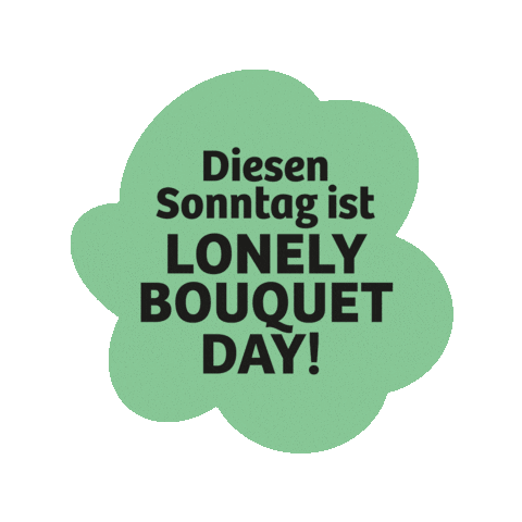 Lonelybouquetday Sticker by Fleurop AG