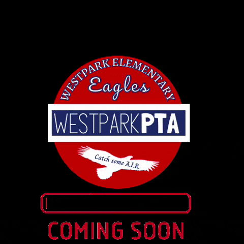 Comingsoon GIF by WestparkPTA