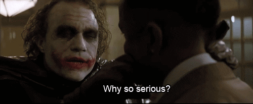 Why So Serious GIFs - Get the best GIF on GIPHY
