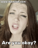 Are You Okay GIF by Djemilah Birnie