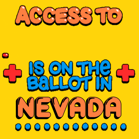 Text gif. Colorful bubble text flanked by pulsating red medical plus signs against a yellow background reads, “Access to healthcare is on the ballot in Nevada.” The word “healthcare” moves across the screen in the same zigzag manner as an electrocardiogram machine. A line of blue dots marches across the bottom.