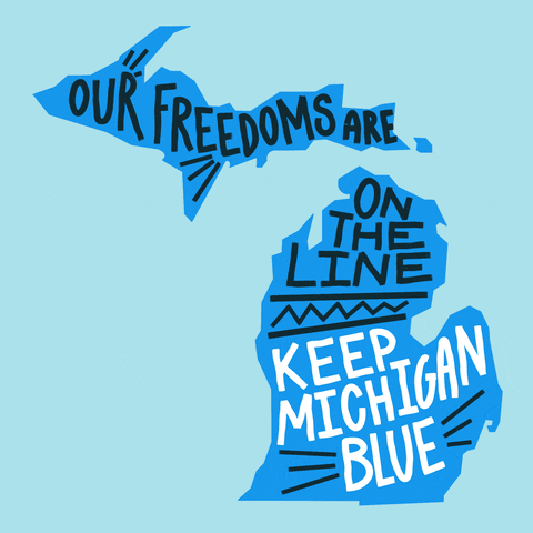Digital art gif. Marine blue graphic of the state of Michigan on an icy blue background, friendly marker font within. Text, "Our freedoms are on the line, keep Michigan blue."