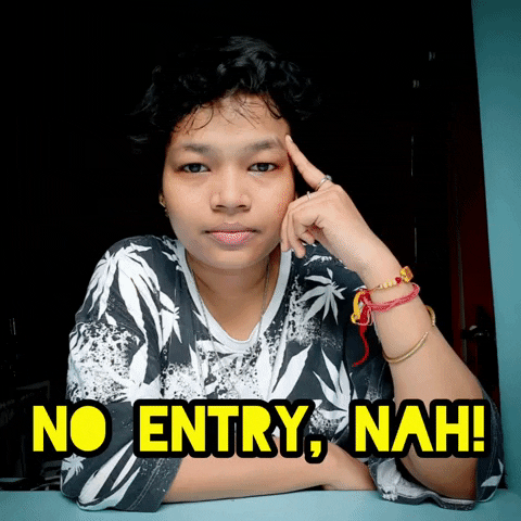 No Entry Jagyasini Singh GIF