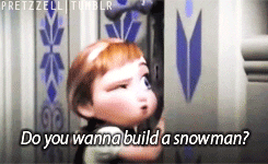 Ugh...just saw a video clip of this song and now it's stuck in my head as I go to bed!!  No! I don't want to build a snowman !!