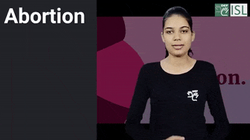 Sign Language Abortion GIF by ISL Connect