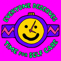 Everyone deserves time for self care