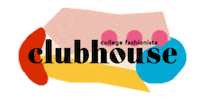 Cfclubhouse Sticker by College Fashionista