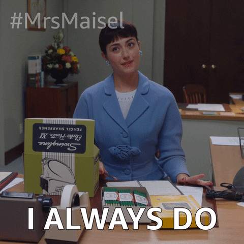 Prime Video Always Do GIF by The Marvelous Mrs. Maisel