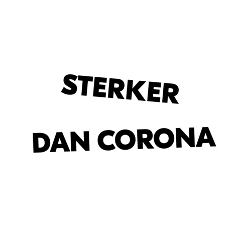 Sterker Dan Corona / Plus Fort Que Le Corona Sticker