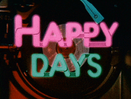 happy days GIF