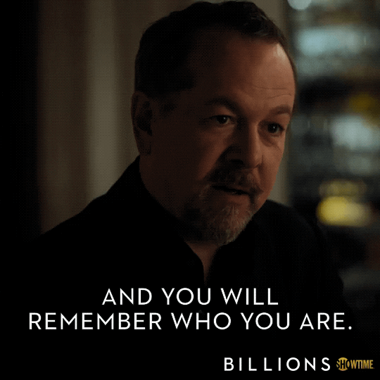 And You Will Rememebr Who You Are Season 4 GIF by Billions