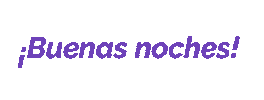 Buenasnoches Sticker by Potencia Digital