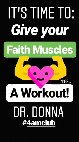 Faith 4Amclub GIF by Dr. Donna Thomas Rodgers