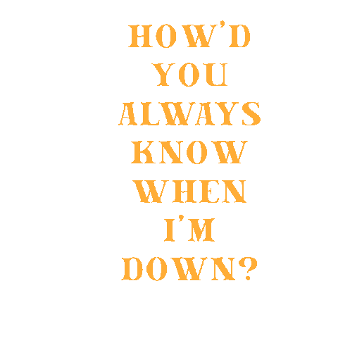 How&#39;D You Always Know  When Im Down Sticker by Bastille