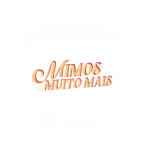 Promocao Dia Das Mulheres Sticker by variedades salmo91