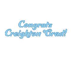 Creighton Bluejays Creightongrad Sticker by Creighton University