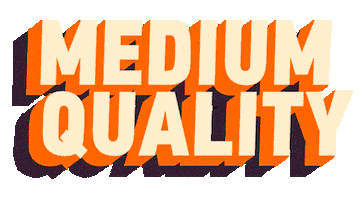 MEDIUM QUALITY Sticker