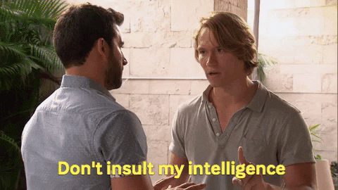 Season 6 Dont Insult My Intelligence GIF by Bachelor in Paradise