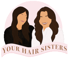 Perfect Hair Friends Sticker by Your Hair Sisters