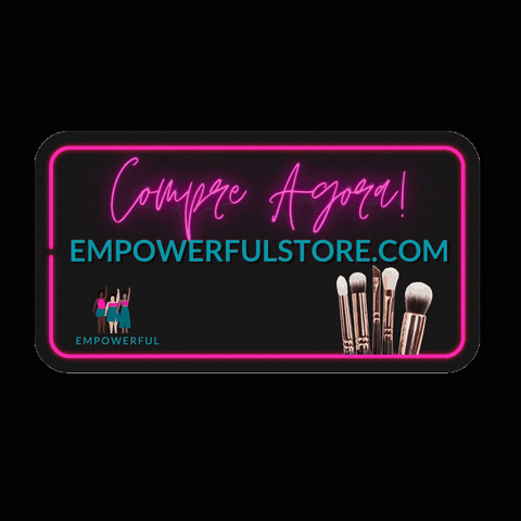 Compre Agora GIF by Empowerful Store