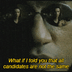 What if I told you, all candidates are not the same Matrix