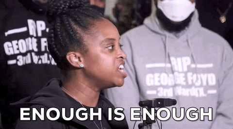 Enough Is Enough GIF by GIPHY News