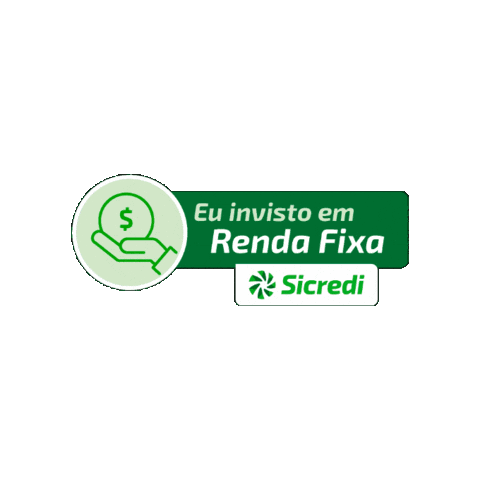 Investimento Renda Sticker by Sicredi Alta Noroeste SP
