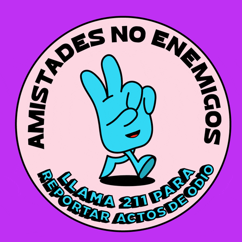 Digital art gif. Light pink circle sticker over a purple background features a blue smiling hand giving a peace sign marching forward. Text, “Amistades no enemigos. Llama 211 para reportar actos de odio.”
