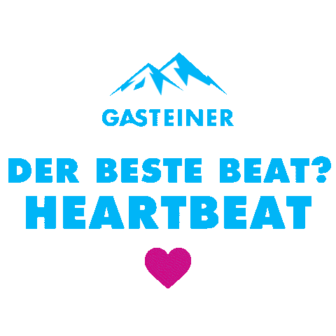 Feelthebeat Welovemusic Sticker by Gasteiner Infinity Music Tour