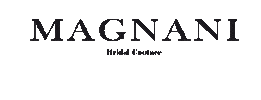 Magnani Sposa Sticker by Magnani bridal couture