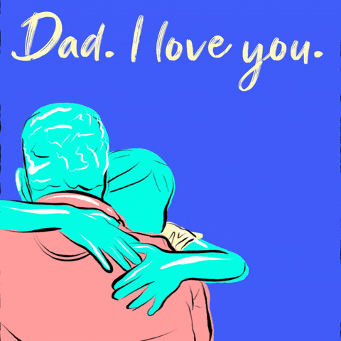 I Love You Dad GIFs - Get the best GIF on GIPHY