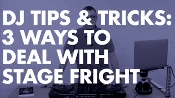 stage fright deejay GIF by Digital DJ Tips