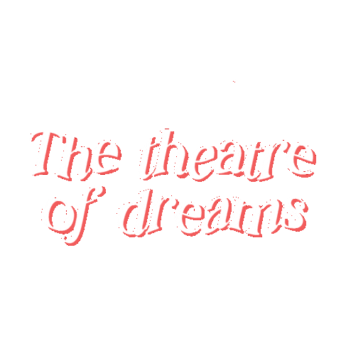 Theatre Dreams Sticker