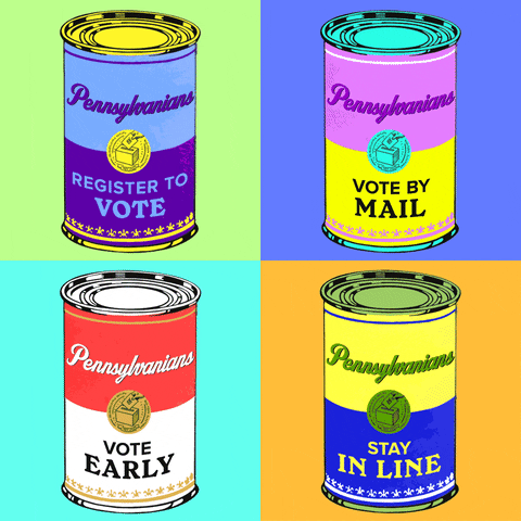 Digital art gif. Four cans of soup that resemble Andy Warhol’s famous Campbell’s soup cans playfully change colors against a colorful background. The top left can label reads, “Pennsylvanians register to vote.” The top right can label reads, “Pennsylvanians vote by mail.” The bottom left can label reads, “Pennsylvanians vote early.” The bottom right can label reads, “Pennsylvanians, stay in line.”