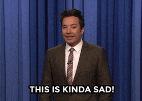 Sad Jimmy Fallon GIF by The Tonight Show Starring Jimmy Fallon
