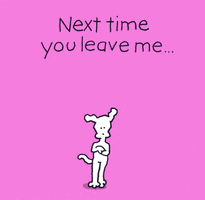 Dont Leave Me I Love You Gif By Chippy The Dog Dont Leave Me I Love You Gif By Chippy The Dog