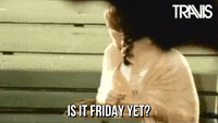 Is it Friday yet???? (gif thread) - Page 3