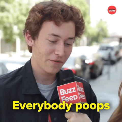 Everybody Poops GIF by BuzzFeed