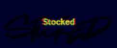 GIF by Stockedcy