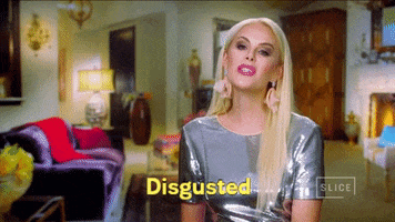 Disgusted Real Housewives GIF by Slice