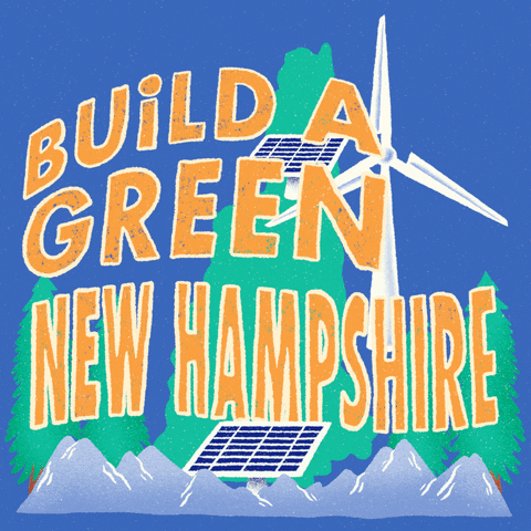 Digital art gif. Green shape of New Hampshire dances amongst towering trees and gray mountains, two solar panels, and a spinning windmill against a blue background. Text, “Build a green New Hampshire.”
