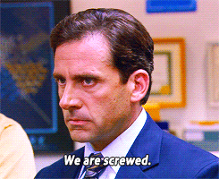 Image result for michael scott we are screwed gif