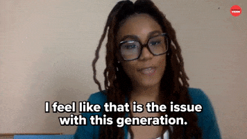 Generation Issue GIF by BuzzFeed