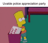 Uvalde Police Appreciation Party motion meme