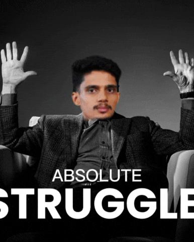 Struggle GIF