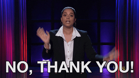 No Thank You Thanks Gif By A Little Late With Lilly Singh Find Share On Giphy