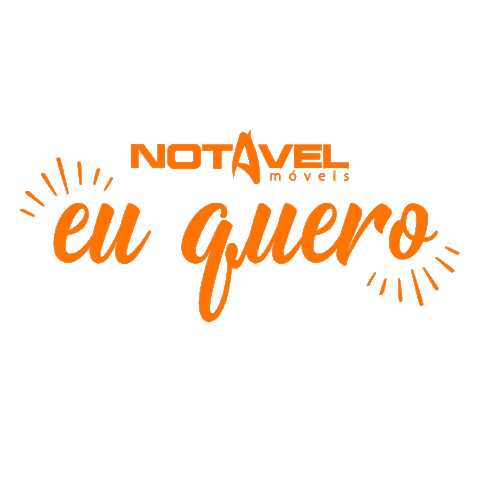 Euquero Notavel Sticker by Notável Móveis