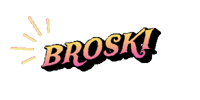 Broski Sticker by billwardlife