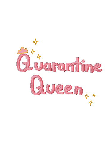 Queen Quarantine Sticker by Gelyane