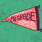 First day of 2nd grade, thank you teachers